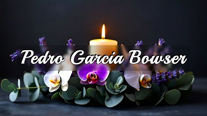 Pedro Garcia Bowser, Brooklyn, NY